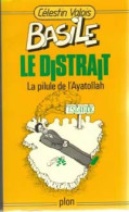 La Pilule De L'Ayatollah De Célestin Valois (1980) - Action