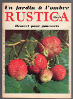 RUSTICA N°17 1967 Glaieul Montbretias Pomme Poire Lapin Champignon Maisons - Giardinaggio