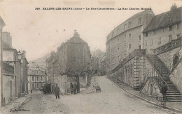 Salins Les Bains * La Rue Considérant * La Rue Charles Magnin - Andere & Zonder Classificatie