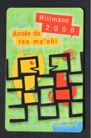 Polynésie Française - Hitimano 2000 Année Du Reo Ma'ohi : 60 U Utilisée - Polynésie Française