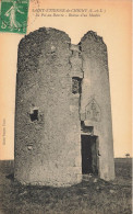 St étienne De Chigny * Le Pot Au Beurre * Les Ruines D'un Moulin à Vent * Molen - Other & Unclassified