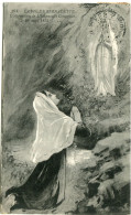 LA VIE De BERNADETTE -  L' APPARITION - CARTE De 1911 - - Santi