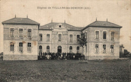 01 HOPITAL DE VILLARS-LES-DOMBES - Villars-les-Dombes
