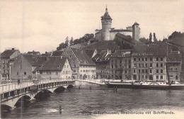 SUISSE - Schaffhausen - Rheinbruckemit Schiffande - Edit Franco Suisse Berne - Carte Postale Ancienne - Berna