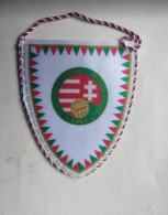 Football - Official Pennant Of The Hungarian Football Federation. - Habillement, Souvenirs & Autres