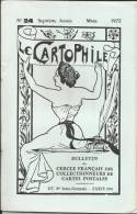 LE CARTOPHILE N°24 , Mars 1972 , LA MARCHE DE L'ARMEE 29 MAI 1904, LES PREMIERS CIRCUITS AUTOMOBILES , Etc... - Frans