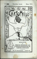 LE CARTOPHILE N°32 , Mars 1974 , ECOLE DE JOINVILLE (1852-1940) , LES PRISONNIERS DE GUERRE DANS L'ILE D'OLERON , Etc... - French