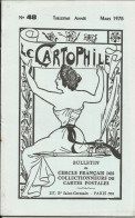 LE CARTOPHILE N°48 , Mars 1978 , LES PARISIENNES A ROBINSON , LES EVENEMENTS A RENNES , LA MORT LENTE , Etc... - Francese