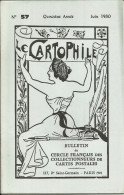 LE CARTOPHILE N°57 , Juin 1980, QUARTIER ST GERMAIN DES PRES , CARTES DE GREVES , JUDAICA , WASSY L'ARBRE BOSSU , Etc... - Frans