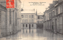 Montereau          77        Inondations  1910  Rue Thiers Vers Place Au Blé . Hôtel La Croix Verte   (voir Scan) - Montereau