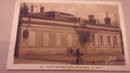 33 SAINT MEDARD EN JALLES - La MAIRIE 1932 - Altri & Non Classificati