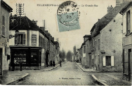 !! - 89 - Yonne - Villeneuve La Guyard - La Grande Rue - Villeneuve-la-Guyard