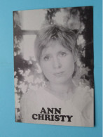 ANN CHRISTY () Anno 19?? ( Zie / Voir Scans ) Publikaart > Blanco Rug ! - Cantanti E Musicisti