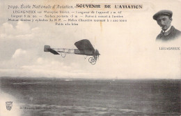 AVIATEUR - LEGAGNEUX Sur Monoplan Blériot - Carte Postale Ancienne - Aviatori