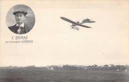 AVIATEUR - J DUMAS Sur Monoplan GARBERO - Carte Postale Ancienne - Aviateurs