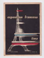 PEROU EXPOSICION FRANCESCA LIMA 16 DE SEPTIEMBRE 1 DE OCTOBRE 1957 SIGNE PH.DELACRE & C. ADNET PARIS VOIR TIMBRES - Tour Eiffel