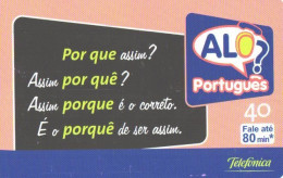 Brazil:Brasil:Used Phonecard, Telefonica, 40 Units, ALO Portuguez, 2003 - Brasilien