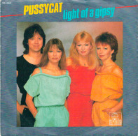 * 7" * PUSSYCAT _ LIGHT OF A GIPSY (Europe 1984) - Country Et Folk