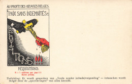 Publicité - Au Profit Des Oeuvres Belges - Paix Sans Indemnités - Réquisitions - Carte Postale Ancienne - Advertising