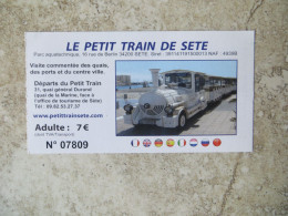 Titre De Transport - Petit Train Touristique De SETE - Avec Photo Recto Bateaux De Croisières  Sete Croisière Etang - Europa