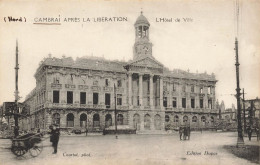 Cambrai * Place De L'hôtel De Ville , Après La Libération * Mairie - Cambrai