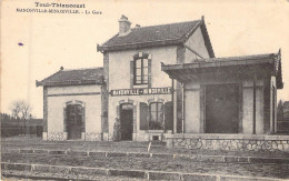 FRANCE - 54 - TOUL THIAUCOURT - Manonville Minorville - La Gare - Carte Postale Ancienne - Autres & Non Classés