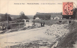 FRANCE - 54 - PIERRE LA TREICHE - Environs De Toul - Le Quai De Débarquement - L'écluse - Carte Postale Ancienne - Autres & Non Classés