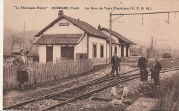 81/ Dourgne - La Gare Du Train électrique - La Montagne Noire - Dourgne