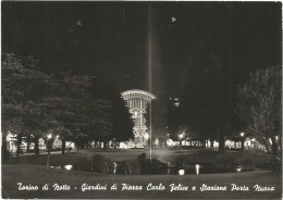 AC6155 Torino - Stazione Porta Nuova - Giardini Piazza Carlo Felice - Notturno Notte Nuit Night Nacht / Viaggiata 1962 - Stazione Porta Nuova