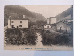 64 ARNEGUY LA FRONTIERE FRANCO ESPAGNOLE - 7150 - Arnéguy