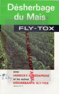 92- GENNEVILLIERS- PUBLICITE FLY TOX- DESHERBAGE- HERBOXY-S - GESAPRIME-WEEDAR- WEEDAZOL- AGRICULTURE DESHERBANT - Agricultura