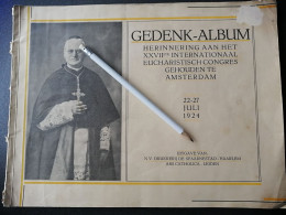 AMSTERDAM..1924.. HERINNERING AAN HET XXVII Ste INTERNATIONAAL EUCHARISTISCH CONGRES / KARD.VAN ROSSUM/BARON Van VOORST - Antiguos