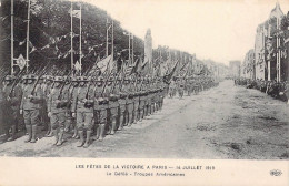 Militaria - Les Fêtes De La Victoire A Paris - 14  Juillet 1919 - Défilé - Troupes Américaines - Carte Postale Ancienne - Patriotiques