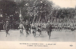 Militaria - Les Fêtes De La Victoire A Paris - 14  Juillet 1919 - Défilé - Fusiliers Marins - Carte Postale Ancienne - Patriotiques