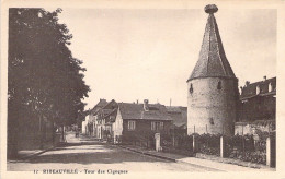 FRANCE - 68 - RIBEAUVILLE - Tour Des Cigognes - Carte Postale Ancienne - Ribeauvillé