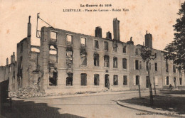 Lunéville - La Place Des Carmes - Maison Viox Bombardée - Ww1 Guerre 1914 1918 - Luneville