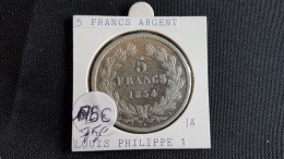 PIECE 5F ARGENT LOUIS PHILIPPE  1834 -A- TB ETAT - Otros – Europa