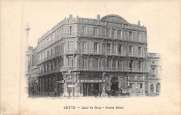 FRANCE - 64 - CETTE - Quai De Bosc - Grand Hôtel - Carte Postale Ancienne - Autres & Non Classés