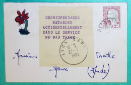 N°1263 MARIANNE DECARIS ETIQUETTE POSTE CORRESPONDANCE RETARDEE ACCIDENTELLEMENT NE PAS TAXER LYON 1965 COVER FRANCE - 1960 Marianne De Decaris