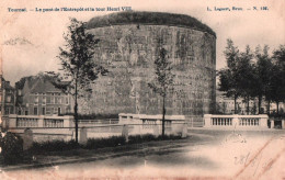 Tournai - Le Pont De L'Entrepôt Et La Tour Henri VIII - Doornik