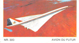 IMAGE - AVIATION - N°300 AVION DU FUTUR - Flugzeuge