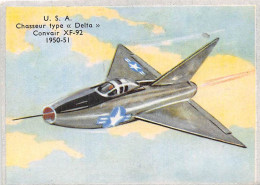 IMAGE - AVIATION - ETATS UNIS - U.S.A. - CHASSEUR TYPE "DELTA" CONVAIR XF-92 - 1950 - 1951 - Flugzeuge