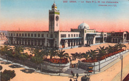 ALGERIE - ORAN - La Gare PLM Vue D'ensemble - Carte Postale Ancienne - Oran