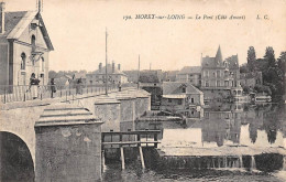 Moret Sur Loing           77       Le  Pont   Côté Amont      N°170     (voir Scan) - Moret Sur Loing