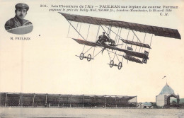 AVIATEURS - Les Pionniers De L'air - PAULHAN Sur Biplan De Course Farman Gagnant Le Prix......- Carte Postale Ancienne - Airmen, Fliers