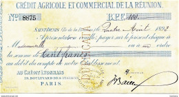 TRES RARE  - Chèque De Banque SA  CREDIT AGRICOLE ET COMMERCIAL DE LA REUNION - 1892 (VP Chèque Crédit Agricole) - Réunion