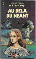 Au-delà Du Neant Par A.E. Van Vogt	- Presses Pocket N°5025 - Presses Pocket