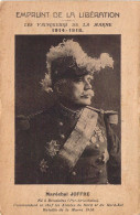 PERSONNAGES - Maréchal JOFFRE - Né à Rivesaltes - Commandant En Chef Des Armées - Carte Postale Ancienne - Personaggi