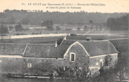 CPA 91 LE GUAY PAR MARCOUSSIS / FERME DE L'HOTEL DIEU / BOIS DU PLANT DE SOISSONS - Sonstige & Ohne Zuordnung