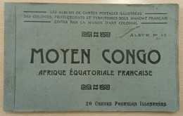 Carnet 20 Cartes Du Moyen Congo - Albums Des Colonies édités Par La Maison D'Art Colonial - Other & Unclassified
